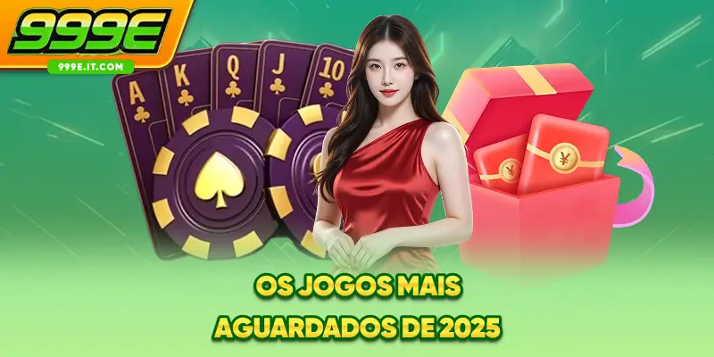Os jogos mais aguardados de 2025
