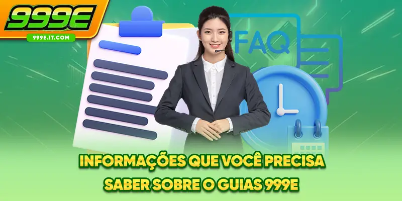 Informações que você precisa saber sobre o Guias 999E