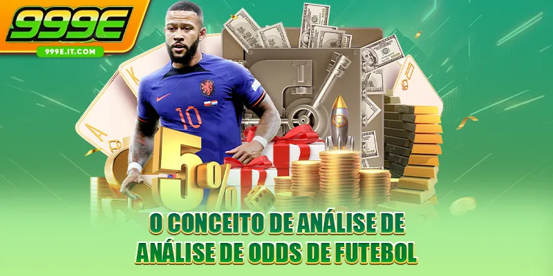 O conceito de análise de análise de odds de futebol
